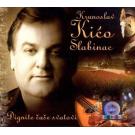 KRUNOSLAV SLABINAC - KICO - Dignite case svatovi, Album 2008 (CD KRUNOSLAV SLABINAC - KICO - Dignite case svatovi, Album 2008 (CD